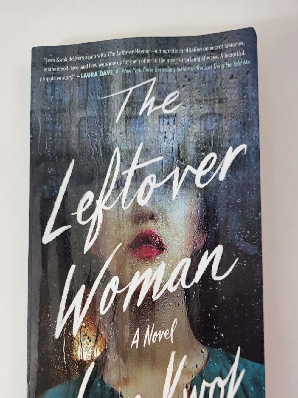 The Leftover Woman: A Novel by Jean Kwok